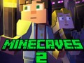 Jeux Minecaves 2